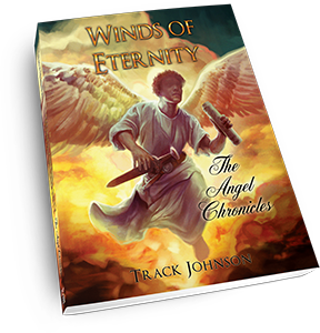 Winds of Eternity: Theeeeeeee Angel Chronicles